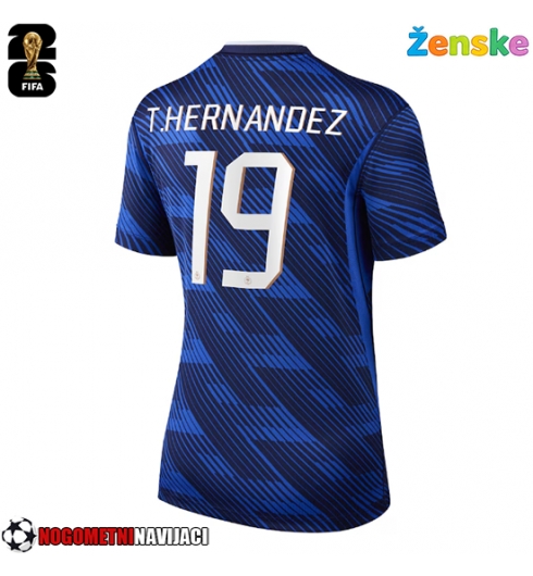Ženske Nogometnih dresov Francija Theo Hernandez #19 Domači SP 2026 Kratki rokavi Ženske Nogometnih dresov Francija Theo Hernandez #19 Domači SP 2026 Kratki rokavi